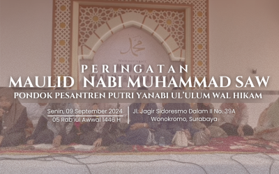 Perayaan Maulid Nabi Muhammad Saw Di Pondok Pesantren Yanabi’ul 'Ulum Wal Hikam: Gemerlap Sholawat Dan Keberkahan Dalam Memuliakan Rasulullah SAW